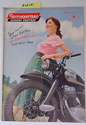 Auto und Kraftrad. Ausgabe Kraftrad Nummer 4/1954 - Viertaktmotor