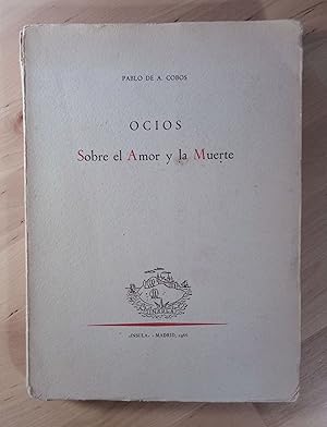 Seller image for Ocios. Sobre el Amor y la Muerte for sale by Llibres Bombeta
