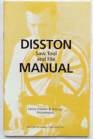 Disston Saw Tool and File Manual 
