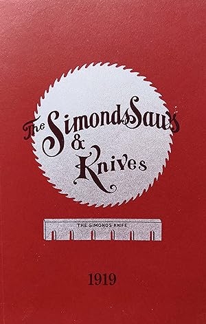 The Simonds Saws & Knives, Catalogue No. 19
