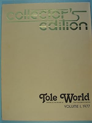 Seller image for Tole World "Collectors Edition" Volume 1, 1977 for sale by PB&J Book Shop