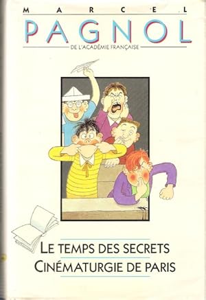 Seller image for Le Temps Des Secrets , Souvenirs D'enfance - Cinmaturgie De Paris for sale by Au vert paradis du livre