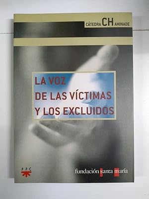 Imagen del vendedor de La voz de las vctimas y los excluidos a la venta por Libros Ambig