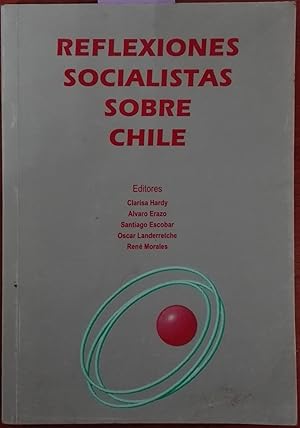 Seller image for Reflexiones socialistas de Chile. Presentacin Juan Enrique Vega for sale by Librera Monte Sarmiento
