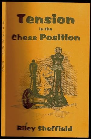 Seller image for Tension in the Chess Position for sale by The Book Collector, Inc. ABAA, ILAB