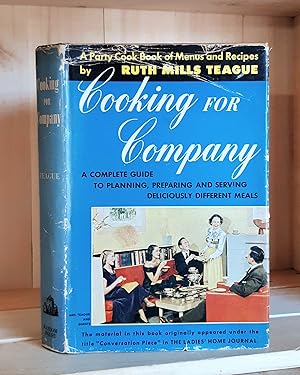 Cooking for Company: A Party Cook Book of Menus and Recipes