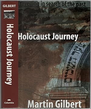 Seller image for Holocaust Journey: Travelling in Search of the Past for sale by Between the Covers-Rare Books, Inc. ABAA