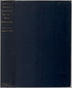 Bild des Verkufers fr Price Control in the War Economy zum Verkauf von Between the Covers-Rare Books, Inc. ABAA