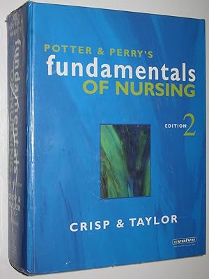 Potter & Perry's Fundamentals Of Nursing