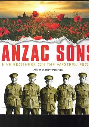 Seller image for Anzac Sons - Five Brothers on the Western Front for sale by Berry Books