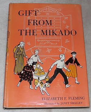 Seller image for Gift From the Mikado for sale by Pheonix Books and Collectibles