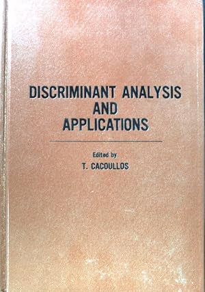 Seller image for Discriminant Analysis and Applications; for sale by books4less (Versandantiquariat Petra Gros GmbH & Co. KG)