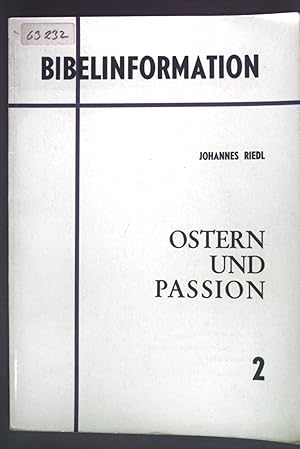Bild des Verkufers fr Ostern und Passion. Bibelinformation 2. zum Verkauf von books4less (Versandantiquariat Petra Gros GmbH & Co. KG)