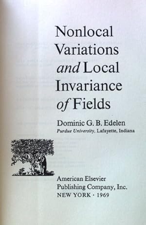 Immagine del venditore per Nonlocal Variations and Local Invariance of Fields; venduto da books4less (Versandantiquariat Petra Gros GmbH & Co. KG)