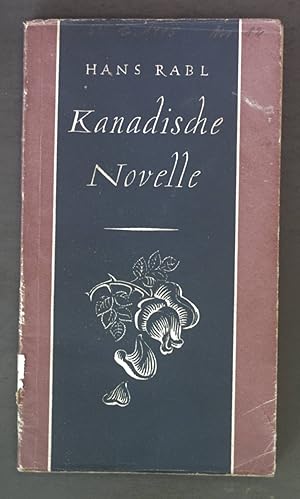 Seller image for Kanadische Novelle. for sale by books4less (Versandantiquariat Petra Gros GmbH & Co. KG)