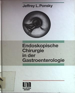 Imagen del vendedor de Endoskopische Chirurgie in der Gastroenterologie. a la venta por books4less (Versandantiquariat Petra Gros GmbH & Co. KG)