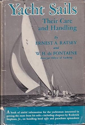 Immagine del venditore per YACHT SAILS - Their Care and Handling venduto da Jean-Louis Boglio Maritime Books