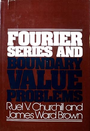 Imagen del vendedor de Fourier Series and Boundary Value Problems; a la venta por books4less (Versandantiquariat Petra Gros GmbH & Co. KG)