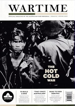 Image du vendeur pour THE HOT COLD WAR (in Wartime - Official Magazine of the Australian War Memorial, issue 92) mis en vente par Jean-Louis Boglio Maritime Books