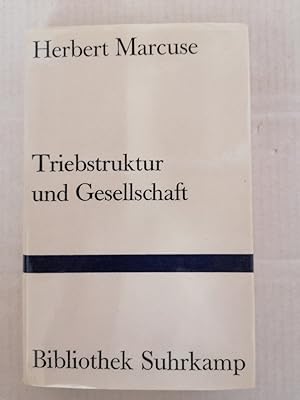 Bild des Verkufers fr Triebstruktur und Gesellschaft. Ein philosophischer Beitrag zu Sigmund Freud zum Verkauf von Buchhandlung Loken-Books