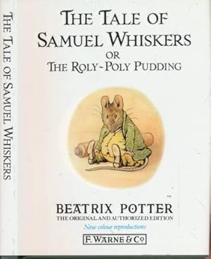 Imagen del vendedor de The Tale of Samuel Whiskers; or The Roly-Poly Pudding. 1995 a la venta por Barter Books Ltd
