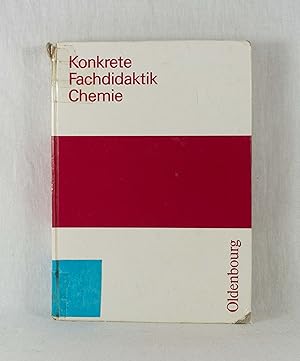 Seller image for Konkrete Fachdidaktik Chemie. for sale by Versandantiquariat Waffel-Schrder