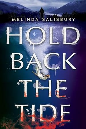 Immagine del venditore per Hold Back the Tide by Salisbury, Melinda [Hardcover ] venduto da booksXpress