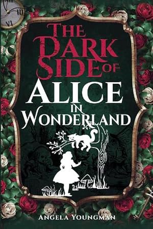 Image du vendeur pour The Dark Side of Alice in Wonderland (Hardcover) mis en vente par Grand Eagle Retail
