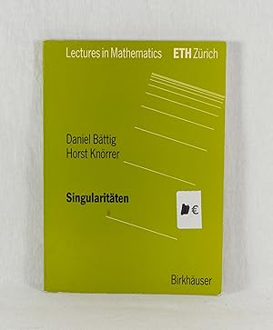 Seller image for Singularitten. (= Lectures in Mathematics - ETH Zrich). for sale by Versandantiquariat Waffel-Schrder