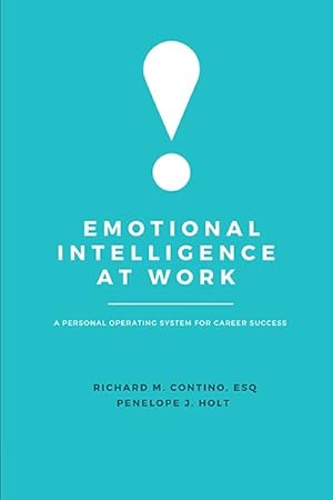 Immagine del venditore per Emotional Intelligence at Work : A Personal Operating System for Career Success venduto da GreatBookPricesUK