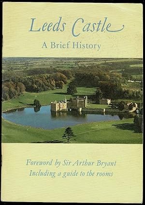 Imagen del vendedor de Leeds Castle: A Brief History a la venta por Lazy Letters Books