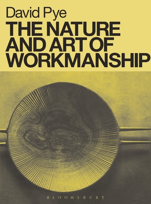 Immagine del venditore per The Nature and Art of Workmanship (Paperback or Softback) venduto da BargainBookStores