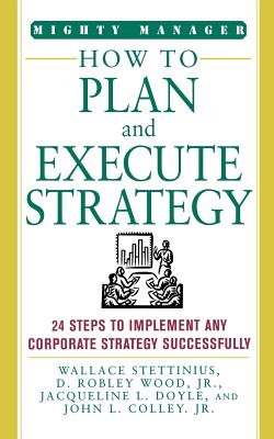 Seller image for How to Plan and Execute Strategy (Paperback or Softback) for sale by BargainBookStores