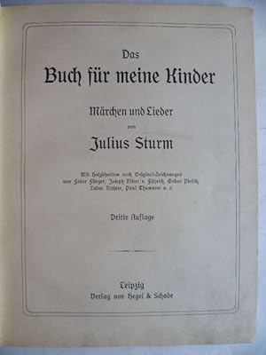 Immagine del venditore per Das Buch fr meine Kinder. Mrchen und Lieder. venduto da Ostritzer Antiquariat