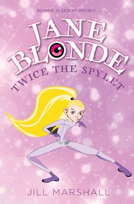 Seller image for Jane Blonde Twice the Spylet (Paperback or Softback) for sale by BargainBookStores