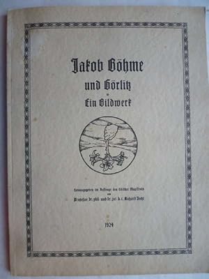 Bild des Verkufers fr Jacob Bhme und Grlitz. Ein Bildwerk. zum Verkauf von Ostritzer Antiquariat
