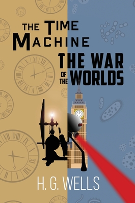 Seller image for The Time Machine and The War of the Worlds (A Reader's Library Classic Hardcover) (Hardback or Cased Book) for sale by BargainBookStores