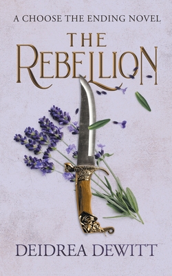 Seller image for The Rebellion: A Choose the Ending Novel (Paperback or Softback) for sale by BargainBookStores