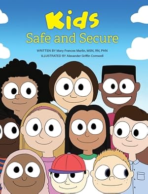 Seller image for Kids Safe and Secure (Hardback or Cased Book) for sale by BargainBookStores