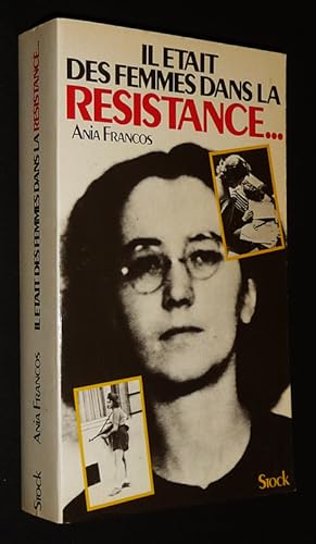 Seller image for Il tait des femmes dans la Rsistance. for sale by Abraxas-libris