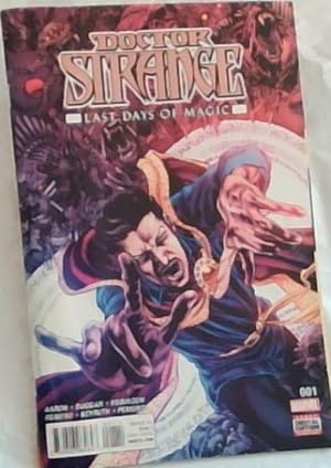Doctor Strange ; Last Days of Magic. [Marvel Comics, No. 1, June 2016]