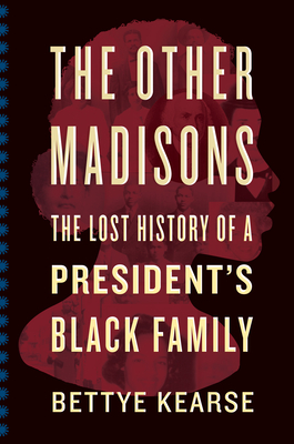 Immagine del venditore per The Other Madisons: The Lost History of a President's Black Family (Paperback or Softback) venduto da BargainBookStores