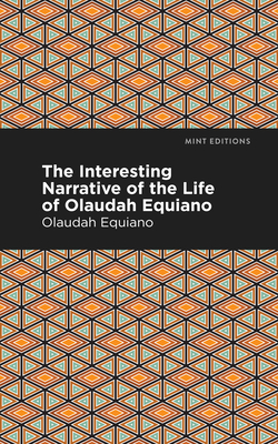Seller image for The Interesting Narrative of the Life of Olaudah Equiano (Paperback or Softback) for sale by BargainBookStores