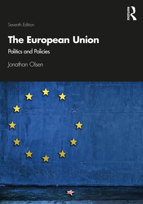 Seller image for The European Union: Politics and Policies (Paperback or Softback) for sale by BargainBookStores
