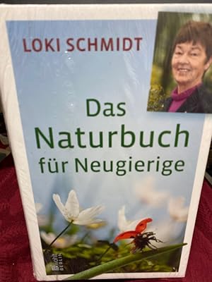 Bild des Verkufers fr Das Naturbuch fr Neugierige. Mitarb.: Lothar Frenz zum Verkauf von bookmarathon