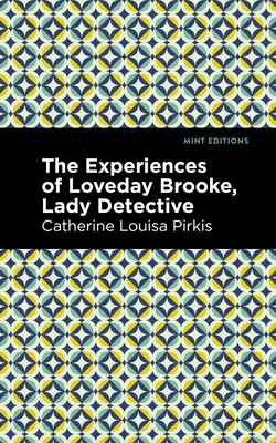 Bild des Verkufers fr The Experience of Loveday Brooke, Lady Detective (Paperback or Softback) zum Verkauf von BargainBookStores