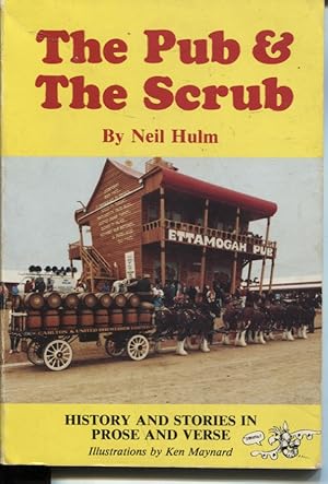 Seller image for THE PUB & THE SCRUB History and Stories in Prose and Verse for sale by Dromanabooks