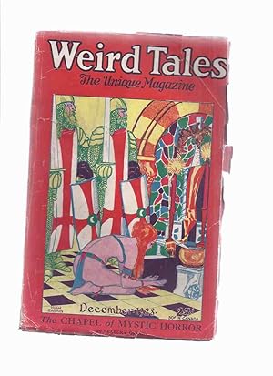 Image du vendeur pour Weird Tales pulp volume xii ( 12 ) # 6 December 1928 (inc. Copper Bowl; Chapel of Mystic Horror; Statement of Justin Parker; Cult of the Skull; Easter Island; Werewolf's Daughter [conclusion]; Sonnets of the Midnight Hous The Head, etc) mis en vente par Leonard Shoup