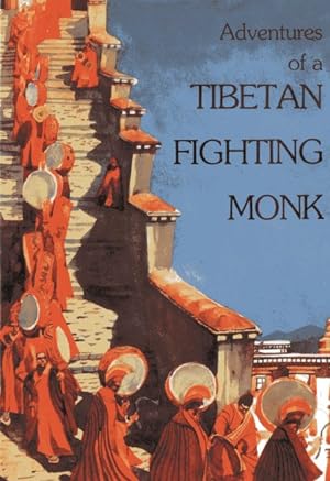 Seller image for Adventures of a Tibetan Fighting Monk for sale by GreatBookPricesUK
