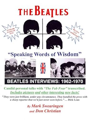 Bild des Verkufers fr Beatles "Speaking Words of Wisdom" : Beatles Interviews: 1962-1970 zum Verkauf von GreatBookPricesUK